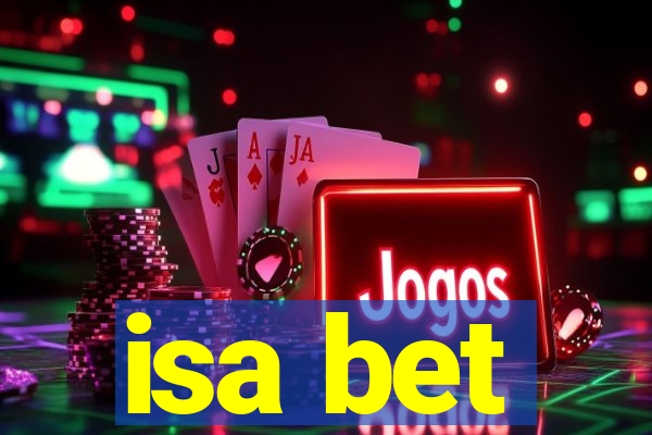 isa bet