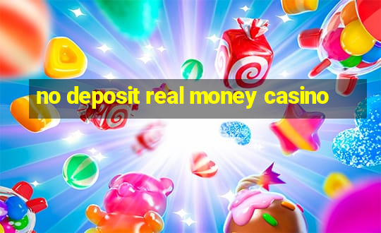 no deposit real money casino