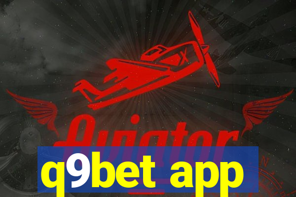 q9bet app