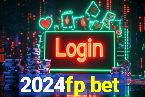 2024fp bet