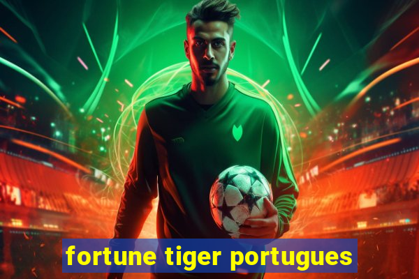 fortune tiger portugues