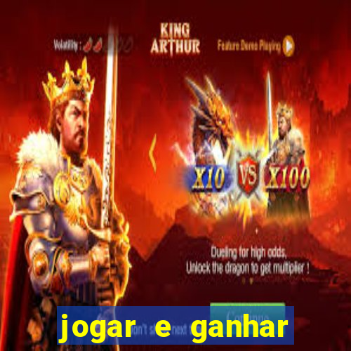 jogar e ganhar dinheiro de verdade