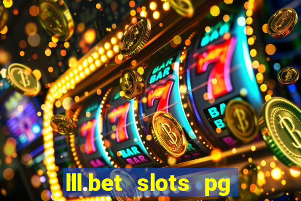 lll.bet slots pg online games