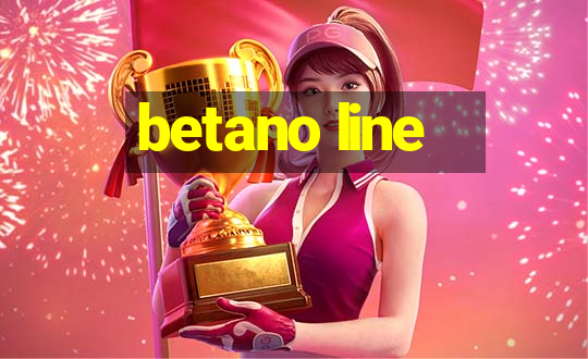 betano line