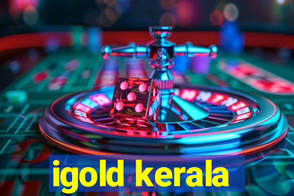 igold kerala