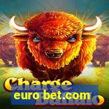 euro bet.com