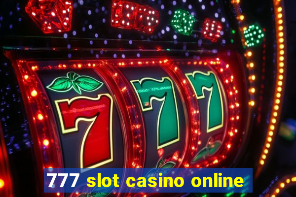 777 slot casino online