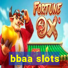 bbaa slots