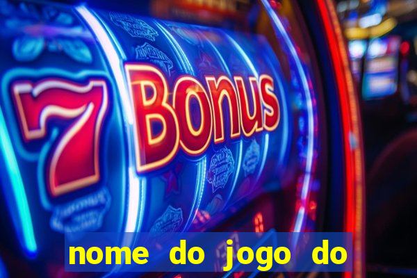 nome do jogo do dado cassino