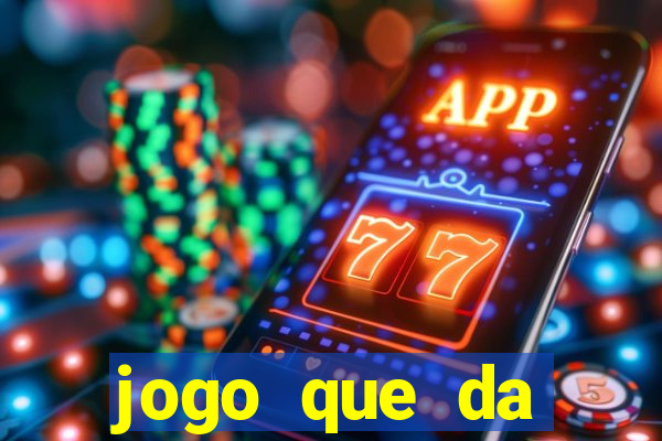 jogo que da dinheiro online