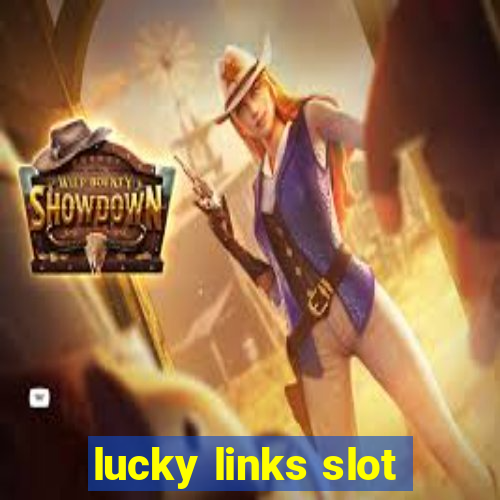 lucky links slot