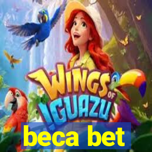 beca bet