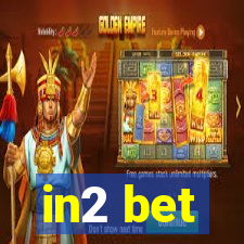 in2 bet