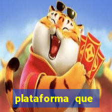 plataforma que realmente paga fortune tiger