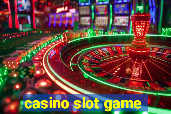 casino slot game