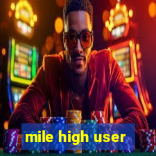 mile high user