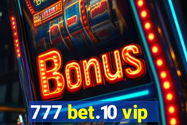 777 bet.10 vip