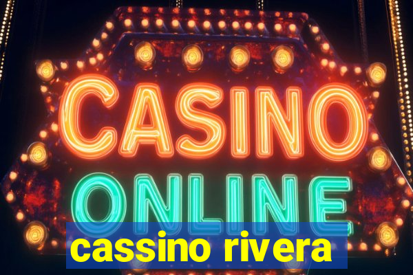 cassino rivera