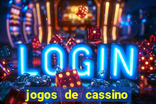 jogos de cassino que paga no cadastro