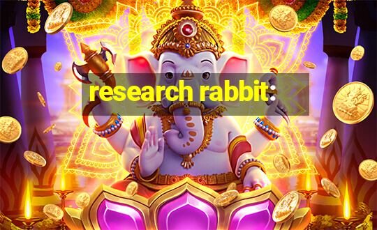 research rabbit: