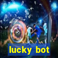 lucky bot