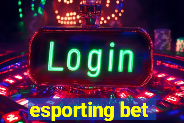 esporting bet