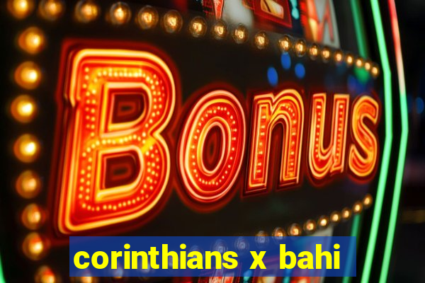 corinthians x bahi