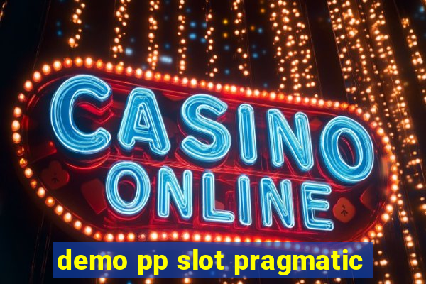 demo pp slot pragmatic