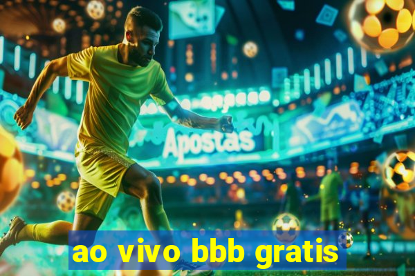 ao vivo bbb gratis