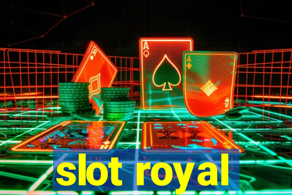 slot royal