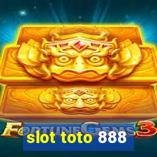 slot toto 888