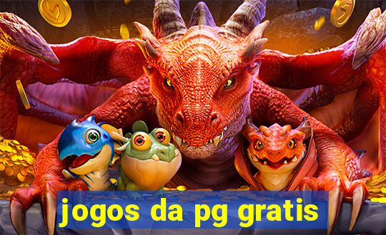 jogos da pg gratis