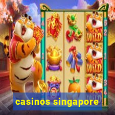 casinos singapore