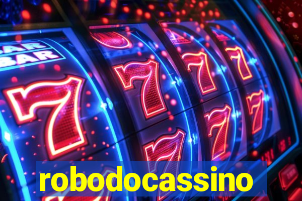 robodocassino