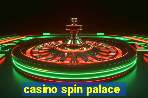 casino spin palace