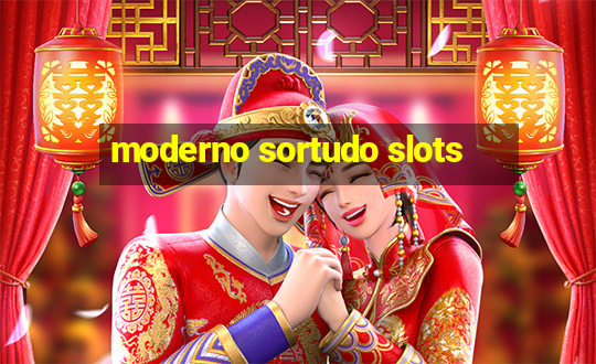 moderno sortudo slots