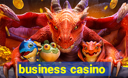 business casino