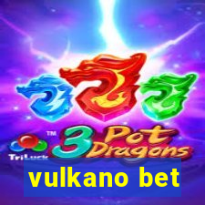 vulkano bet