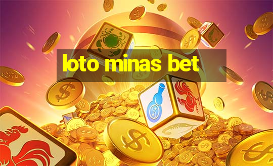 loto minas bet