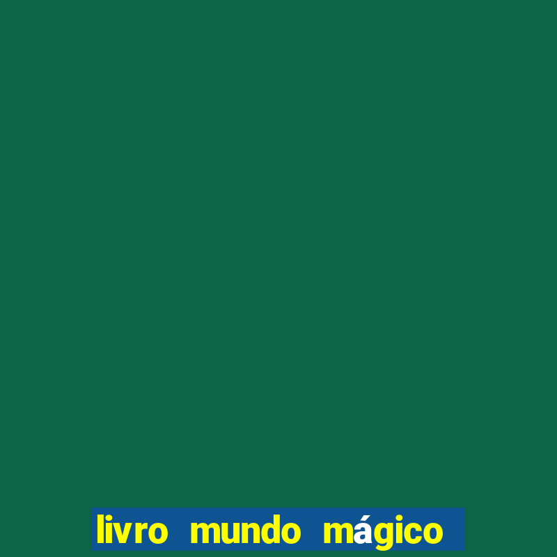 livro mundo mágico matemática para baixar