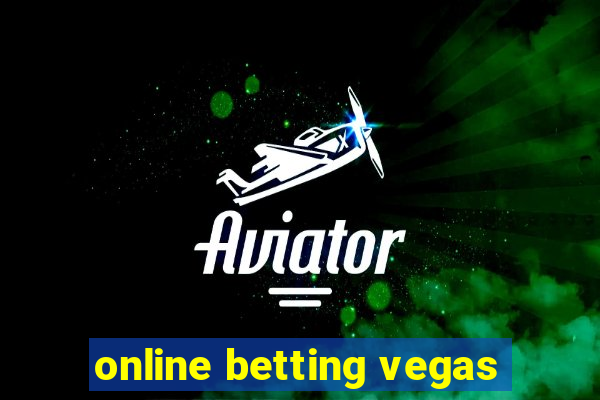 online betting vegas