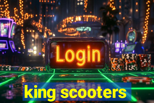 king scooters