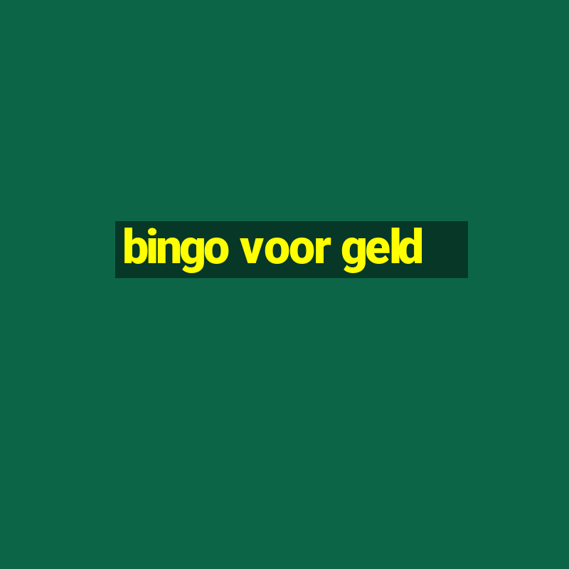 bingo voor geld