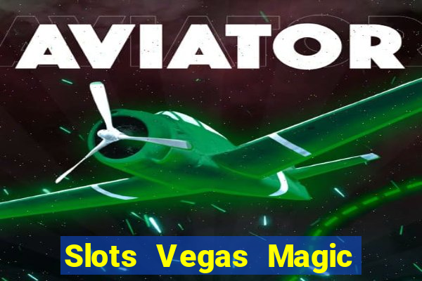 Slots Vegas Magic Casino Royal