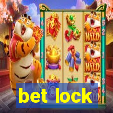 bet lock