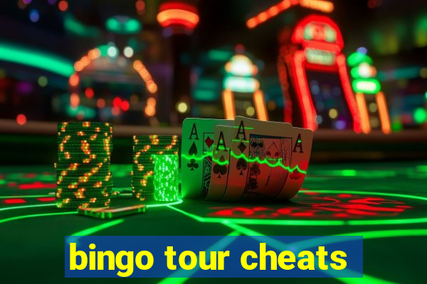 bingo tour cheats