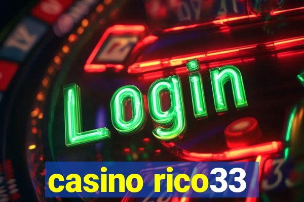 casino rico33