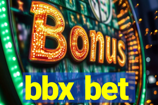 bbx bet