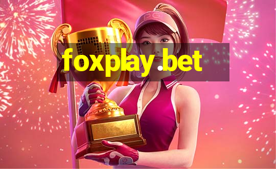 foxplay.bet