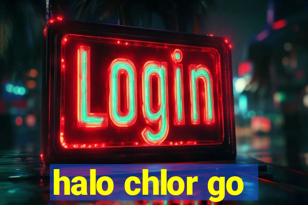 halo chlor go